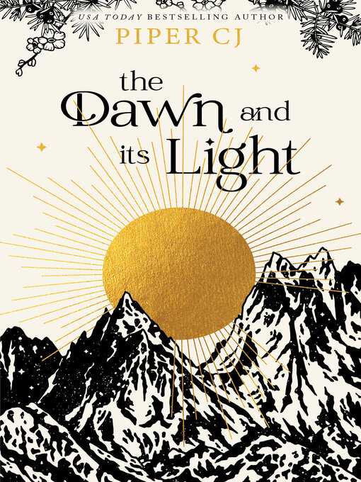 Title details for The Dawn and Its Light by Piper CJ - Available